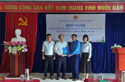 LĐLĐ tỉnh Công bố quyết định thành lập CĐCS Quỹ Bảo vệ và Phát triển rừng