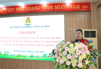 Liên đoàn Lao động tỉnh: Tọa đàm kỷ niệm 116 năm ngày Quốc Tế phụ nữ (08/3/1910 - 08/3/2026) nói chuyện chuyên đề  “Phòng chống lừa đảo online đối với phụ nữ trong thời kỳ chuyển đổi số”