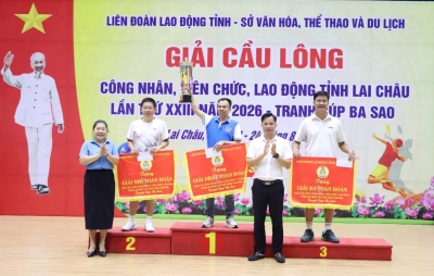 BẾ MẠC GIẢI CẦU LÔNG CÔNG NHÂN, VIÊN CHỨC, LAO ĐỘNG TỈNH LAI CHÂU LẦN THỨ XXIII NĂM 2026 – TRANH CÚP BA SAO